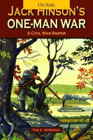 Jack Hinson's One-Man War