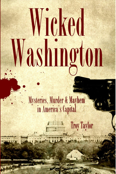 Wicked Washington: