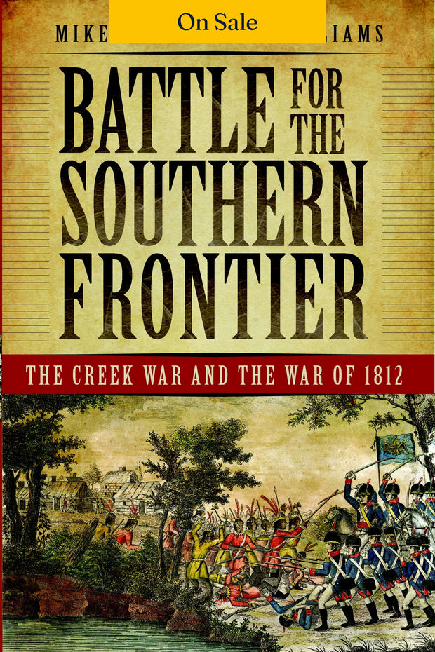 Battle for the Southern Frontier