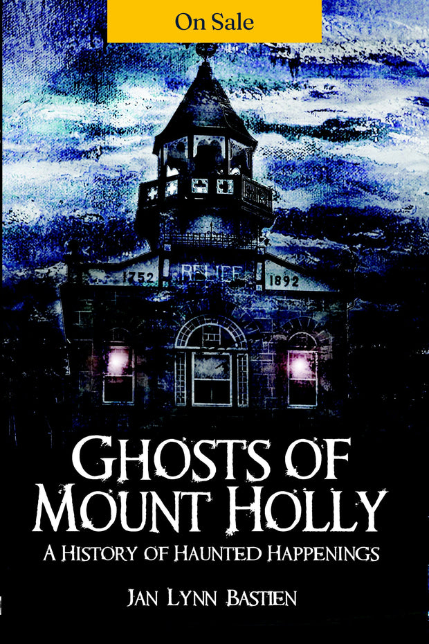 Ghosts of Mount Holly: