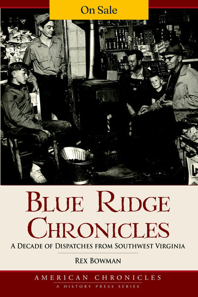 Blue Ridge Chronicles: