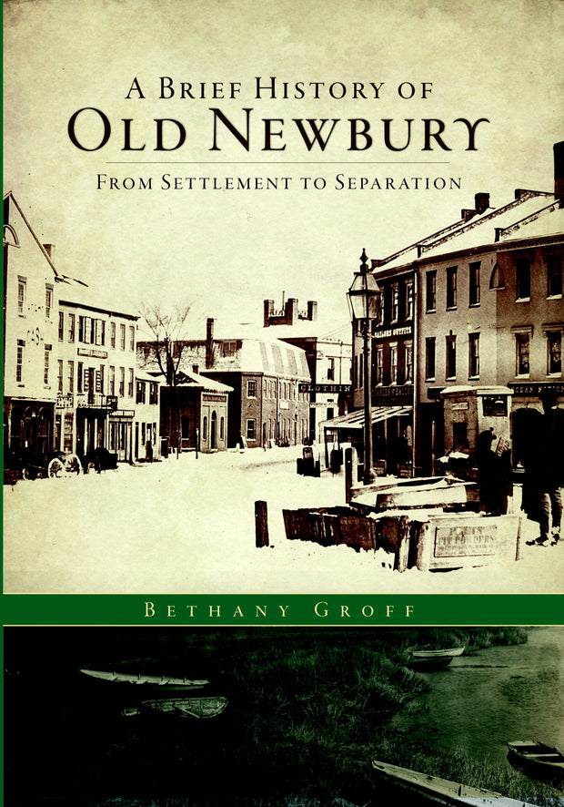 A Brief History of Old Newbury