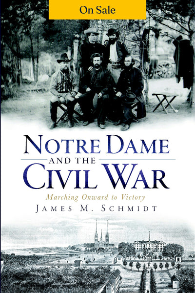 Notre Dame and the Civil War