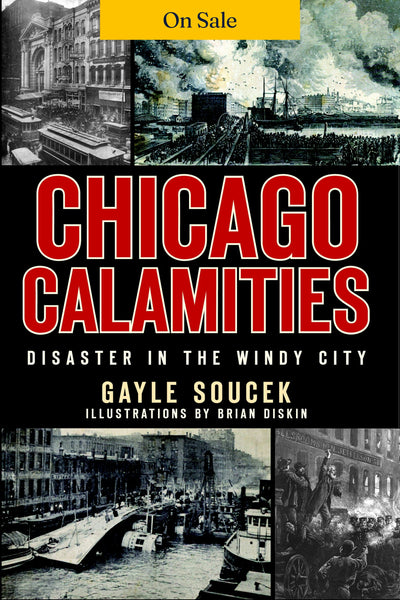 Chicago Calamities:
