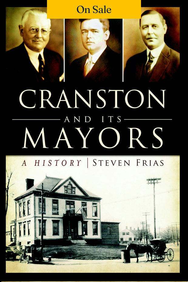 Cranston and Its Mayors: