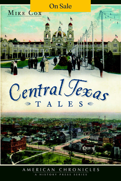 Central Texas Tales
