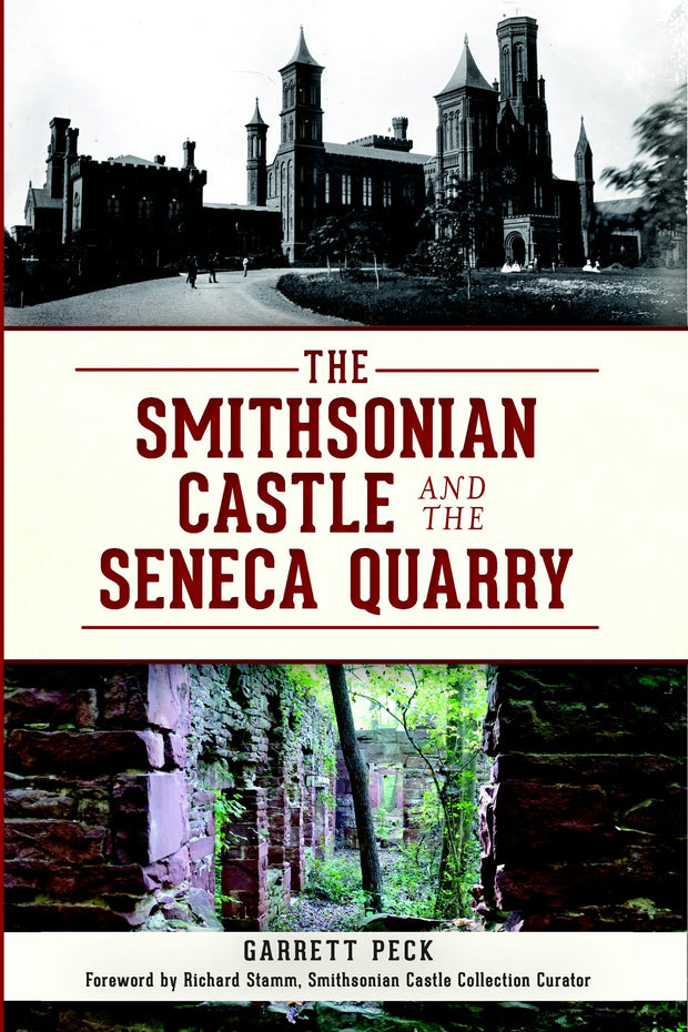 The Smithsonian Castle and The Seneca Quarry