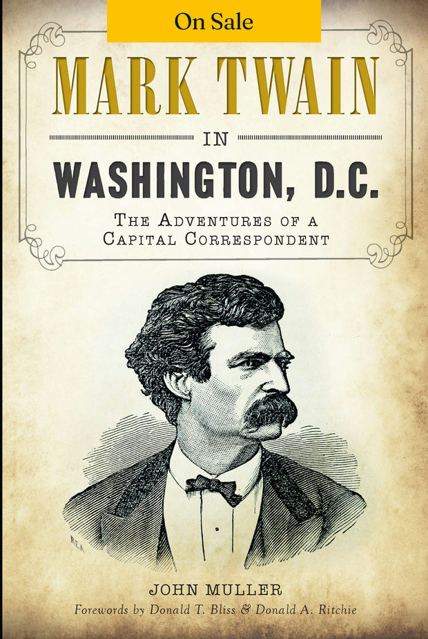 Mark Twain in Washington, D.C.: