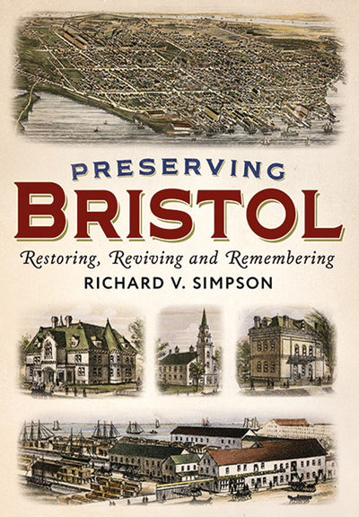 Preserving Bristol