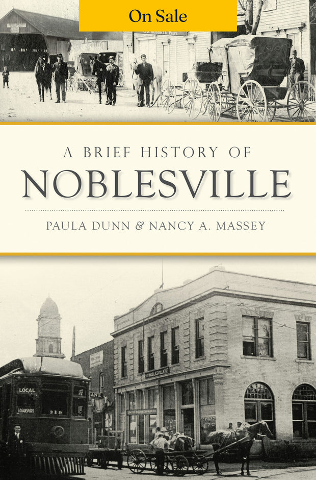 A Brief History of Noblesville