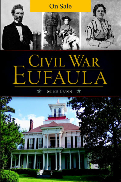 Civil War Eufaula