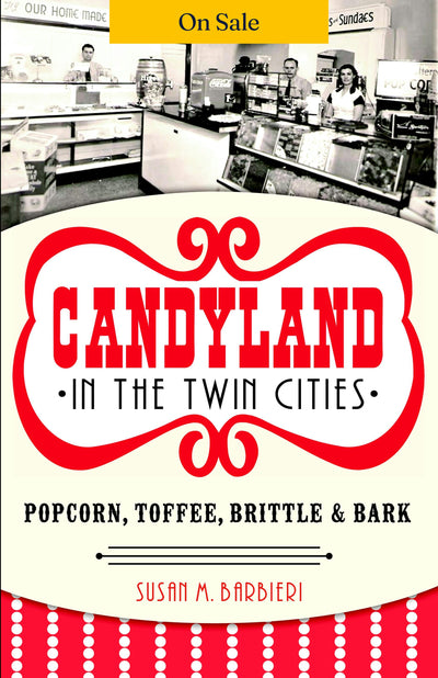 Candyland in the Twin Cities
