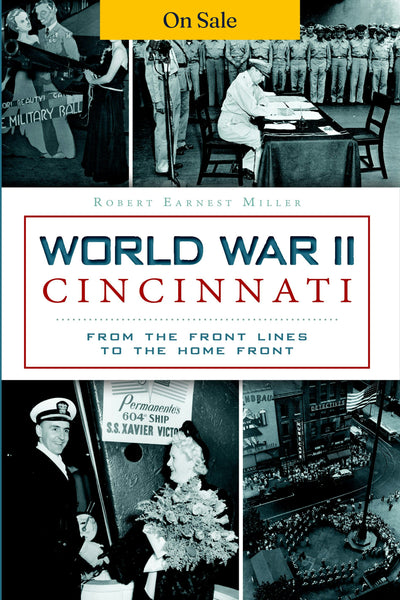 World War II Cincinnati: