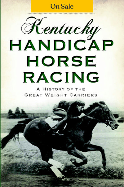 Kentucky Handicap Horse Racing: