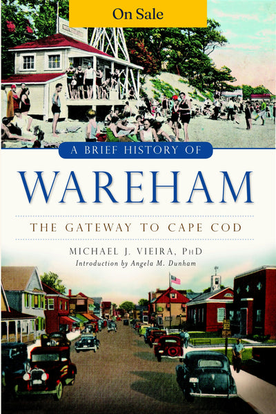 A Brief History of Wareham