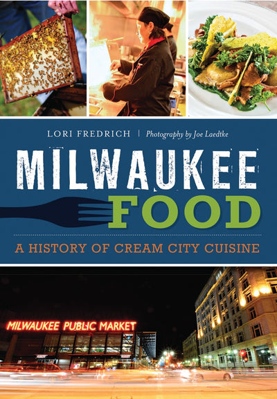 Milwaukee Food: