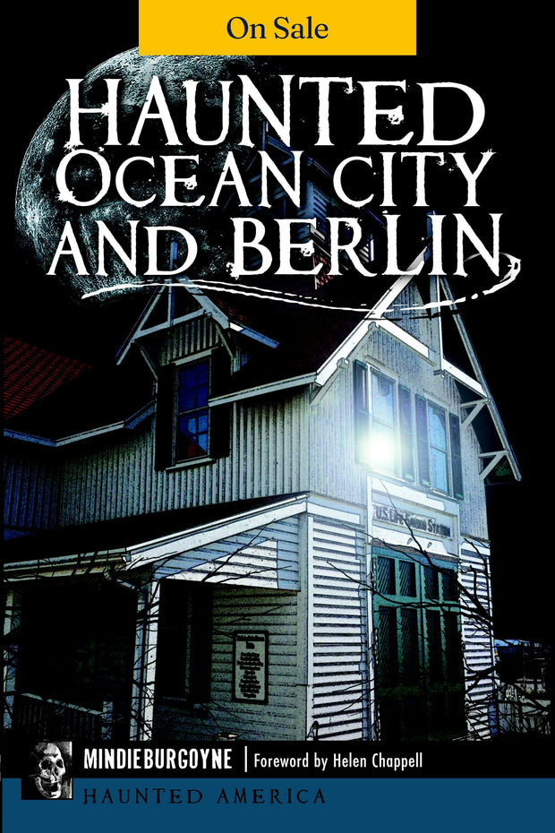 Haunted Ocean City and Berlin