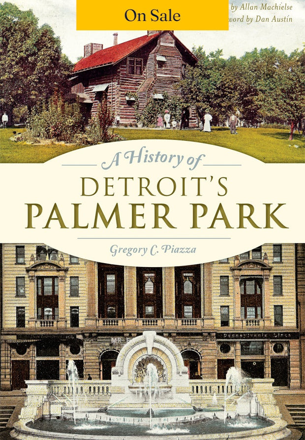 A History of Detroit's Palmer Park
