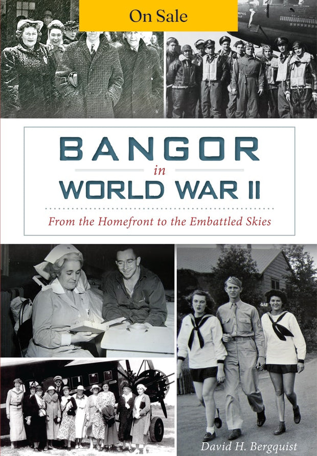 Bangor in World War II: