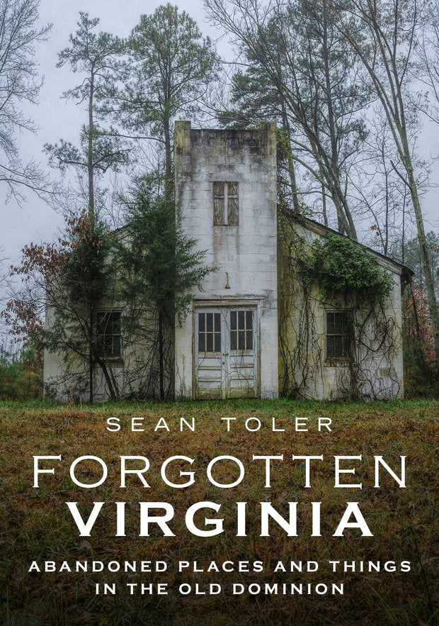 Forgotten Virginia