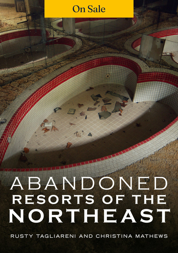 Abandoned Resorts of the Northeast