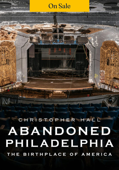 Abandoned Philadelphia
