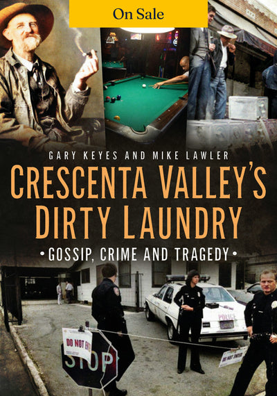 Crescenta Valley’s Dirty Laundry