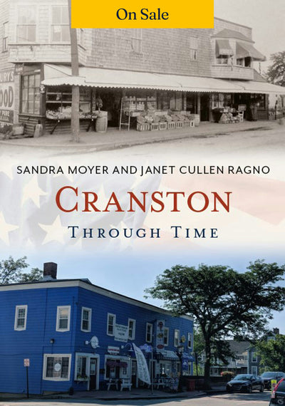 Cranston Through Time
