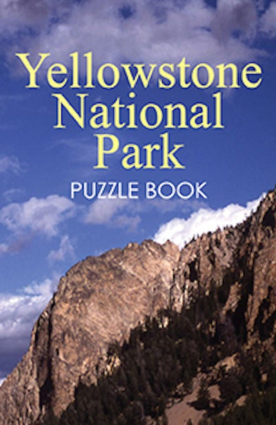 Yellowstone National Park Puzzle Book