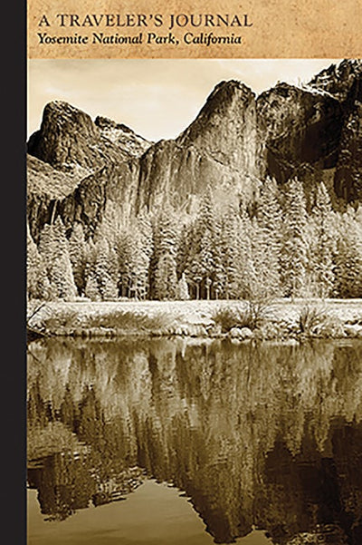 Yosemite National Park, California: A Traveler's Journal
