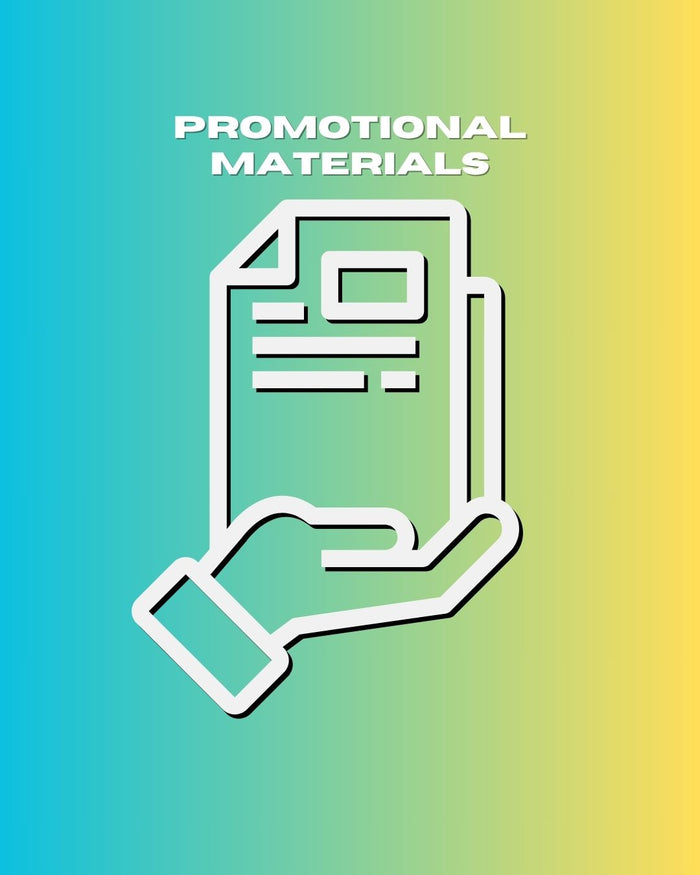 Promotional Materials and How to Use Them