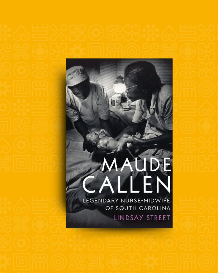Maude Callen: The Nurse Who Changed the Lives of a Community
