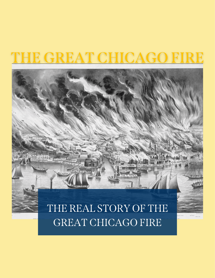 American History: The Great Chicago Fire