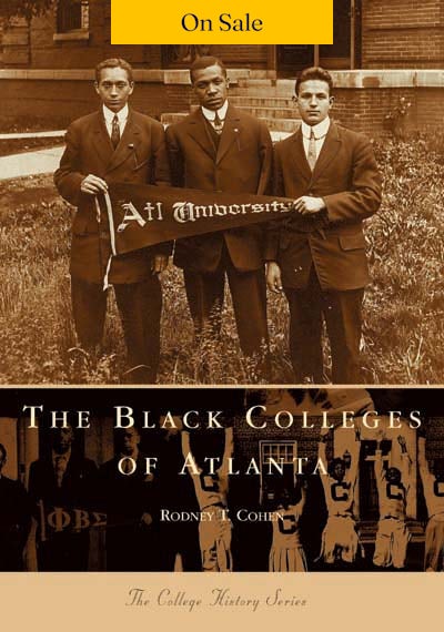 The Black Colleges of Atlanta
