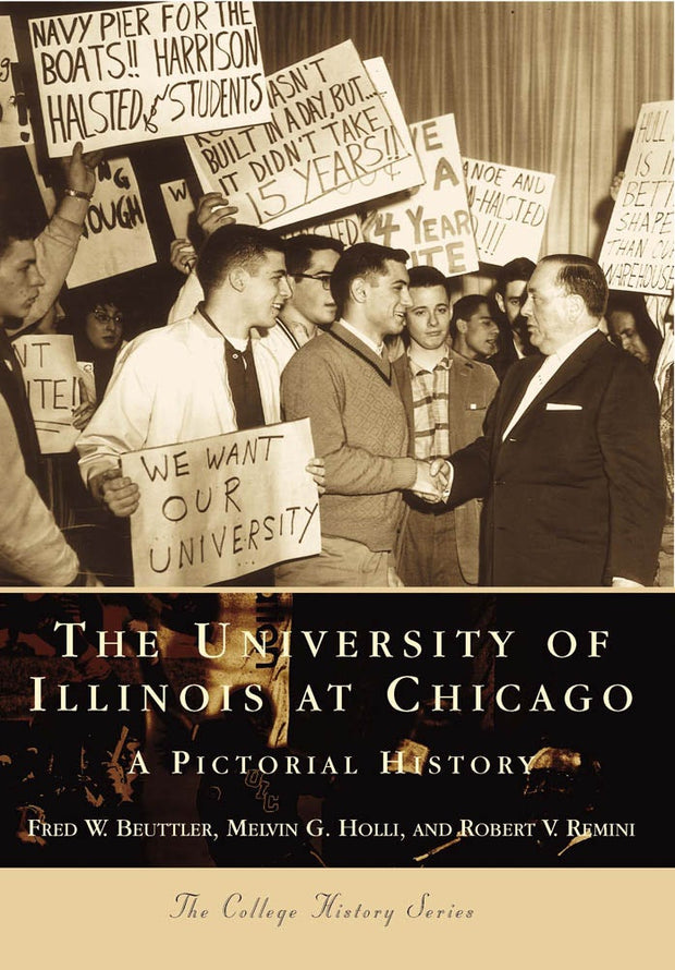The University of Illinois at Chicago: