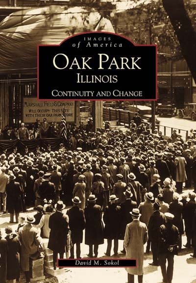 Cover image for Oak Park, Illinois, isbn: 9780738507125