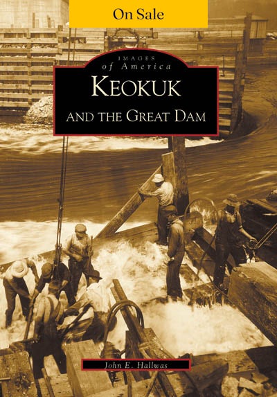 Keokuk and the Great Dam
