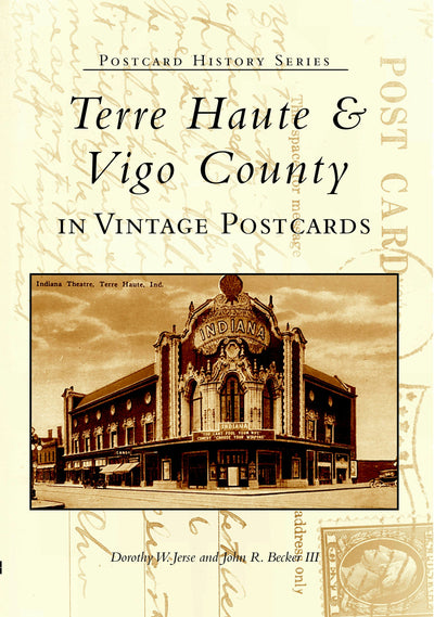 Terre Haute & Vigo County in Vintage Postcards
