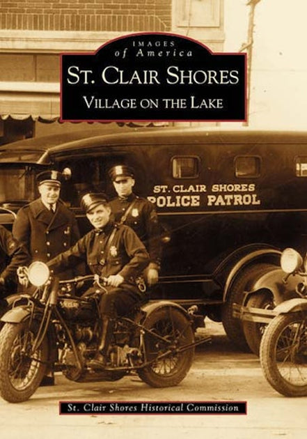 Images of America St. Clair Shores Book