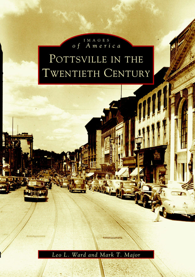 Cover image for Pottsville in the Twentieth Century, isbn: 9780738512372