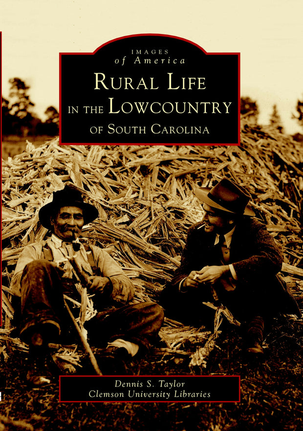 Rural Life in the Lowcountry of South Carolina