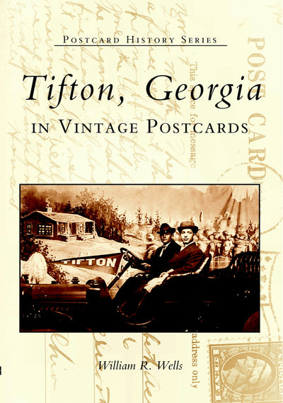 Tifton in Vintage Postcards