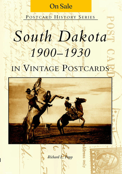 South Dakota in Vintage Postcards: