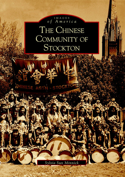 Cover image for The Chinese Community of Stockton, isbn: 9780738520537