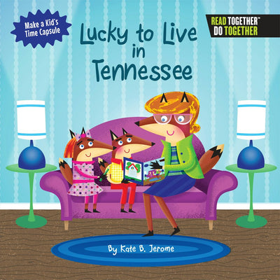 Cover image for Lucky to Live in Tennessee, isbn: 9780738527901