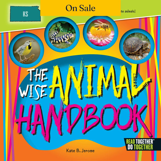 Wise Animal Handbook Kansas, The