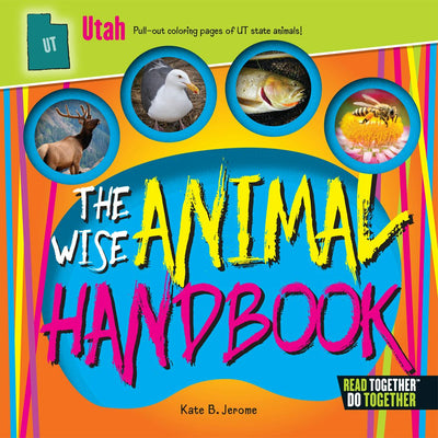 Wise Animal Handbook Utah, The