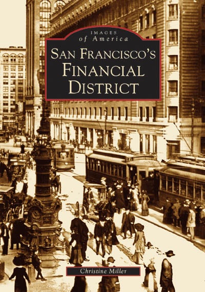 Cover image for San Francisco's Financial District, isbn: 9780738529998