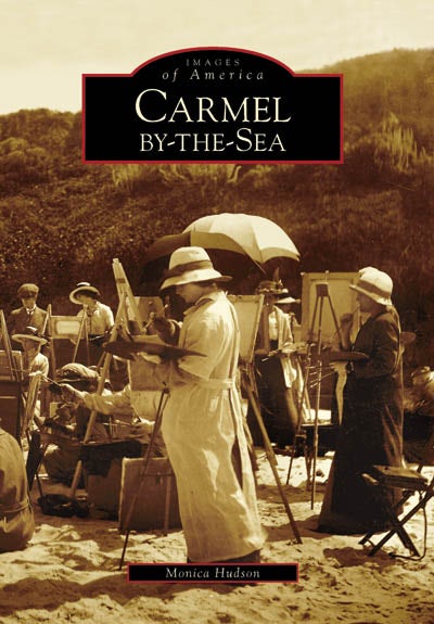 Cover image for Carmel-by-the-Sea, isbn: 9780738531229