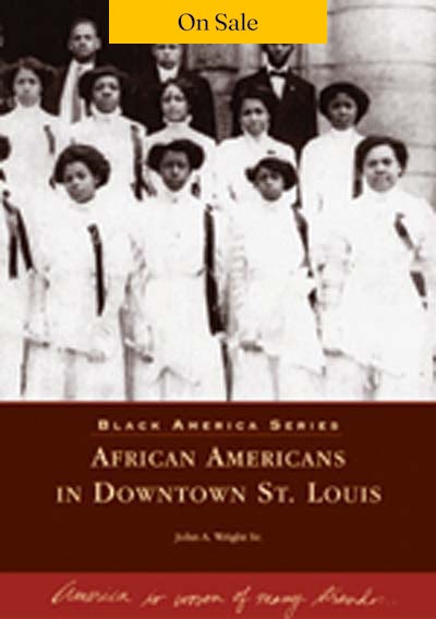 African Americans in Downtown St. Louis